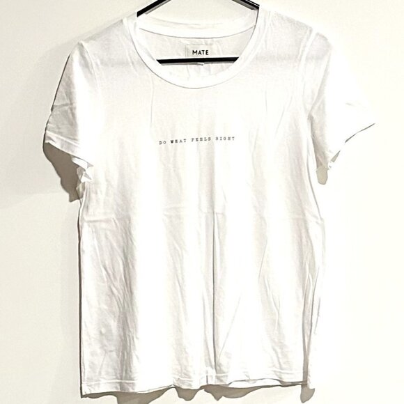 NEW MATE the Label White Organic Cotton "Do what feels right." Classic Crew Tee - Picture 2 of 9